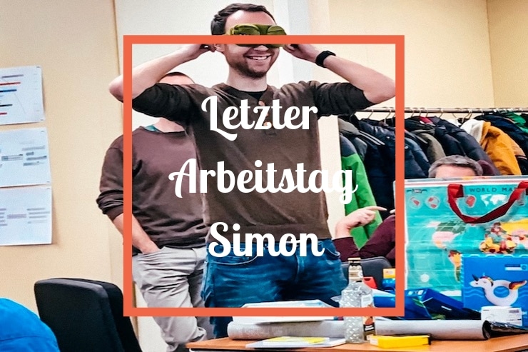 Letzter Arbeitstag Simon